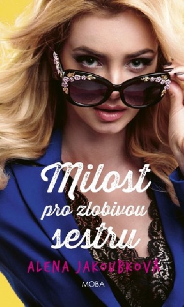 Milost pro zlobivou sestru - Alena Jakoubkov