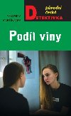 Podíl viny - Veronika Martinková