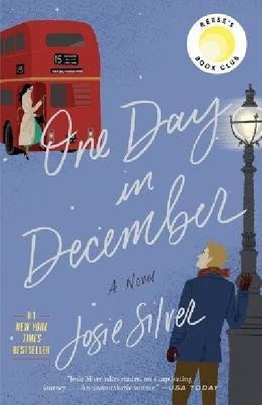 One Day in December: Reeses Book Club - Silverov Josie