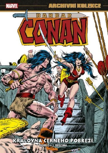 Archivn kolekce Barbar Conan 4 - Krlovna ernho pobe - Thomas Roy