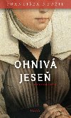 Ohniv jese - Frantiek Neuil