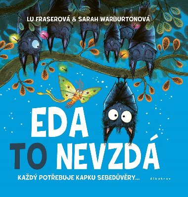 Eda to nevzd - Lu Fraser