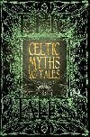 Celtic Myths & Tales : Epic Tales - Jackson J. K.