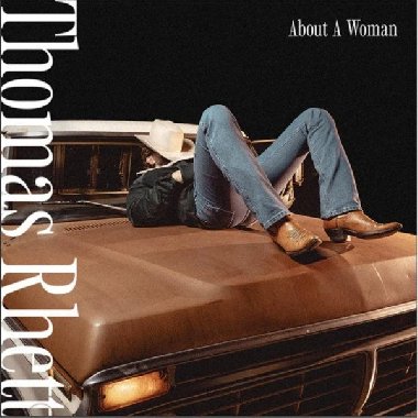 About A Woman - LP - Rhett Thomas