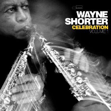 Celebration, Volume 1 - CD - Shorter Wayne