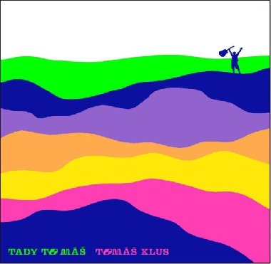 Tady to m - LP - Klus Tom