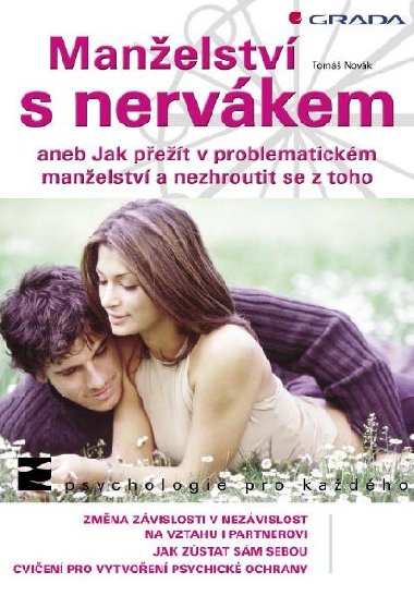 Manželství s nervákem - Tomáš Novák 