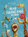 Velk itn zub v ZOO - Sophie Schoenwaldov, Gnther Jakobs