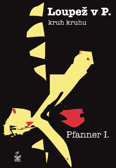 Loupe v P. - I. Pfanner 