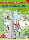 Terka na lesnom safari - Julia Boehme; Albrecht Herdis