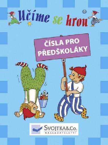 Ume se hrou sla pro pedkolky - 
