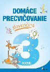 Domce precviovanie slovenina 3.ronk - Jana Hirkov