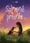 Splnen prianie - Barbara OConnor
