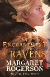 An Enchantment of Ravens - Rogerson Margaret