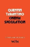 Cinema Speculation - Tarantino Quentin