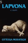 Lapvona : A Novel - Moshfegh Ottessa