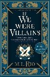 If We Were Villains - Rio M. L.