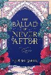 The Ballad of Never After - Garberov Stephanie