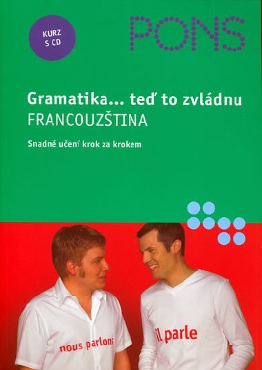 Francouztina - gramatika + CD(te to zvldnu) - Talia Bachir; Isabelle Lagenbach