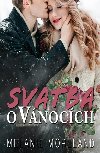 Svatba o Vnocch - Melanie Moreland
