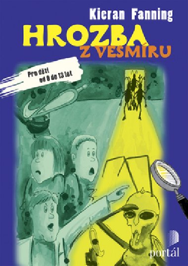 Hrozba z vesmru - Kieran Fanning