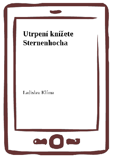 Utrpení knížete Sternenhocha - Ladislav Klíma 