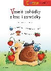 teme s obrzky - Vesel pohdky z lesa i zahrdky - Dagmar Medzvecov