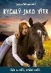 Rychl jako vtr - Carola Wimmerov