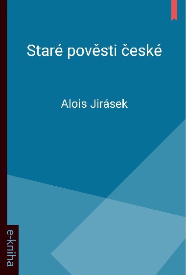 Star povsti esk - Alois Jirsek 