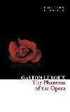 The Phantom of the Opera - Leroux Gaston