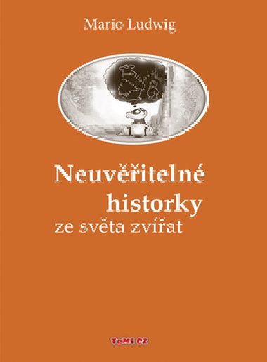 Neuviteln historky ze svta zvat - Mario Ludwig