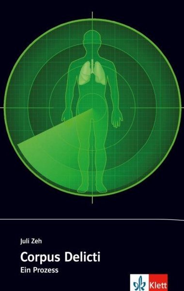 Corpus Delicti - Buch - Zeh Juli