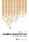 Osudn domlivost - Omyly socialismu - Friedrich Augus Hayek