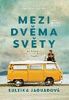 Mezi dvma svty - Suleika Jaouad