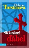 Sklenn bel - Helene Turstenov