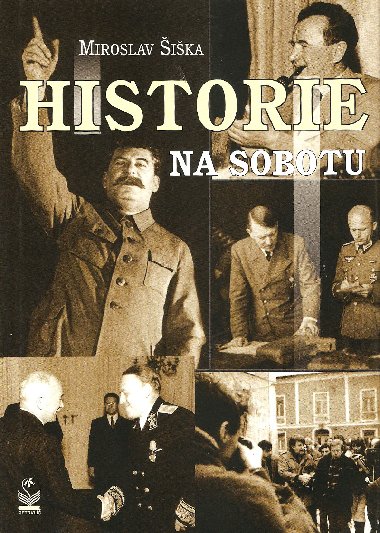 Historie na sobotu - Miroslav ika 