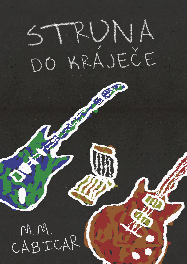 Struna do krjee - M. M. Cabicar 