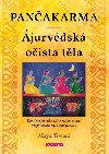 Panakarma - jurvdsk oista tla - Maya Tiwari