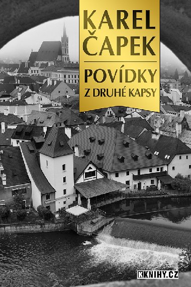 Povídky z druhé kapsy - Karel Čapek 