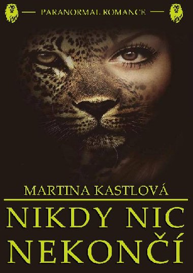 Nikdy nic nekon - Martina Kastlov 