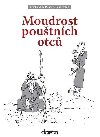 Moudrost poutnch otc - Camille de Prvaux; Jean Trolley