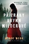 Pzraky Brynn Wilderov - Wendy Webb