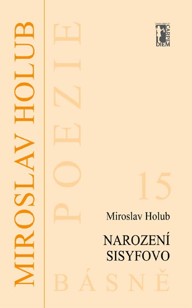 Narozen Sisyfovo - Miroslav Holub 