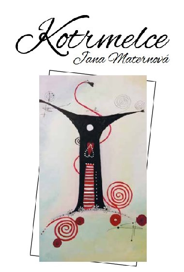 Kotrmelce - Jana Maternová 