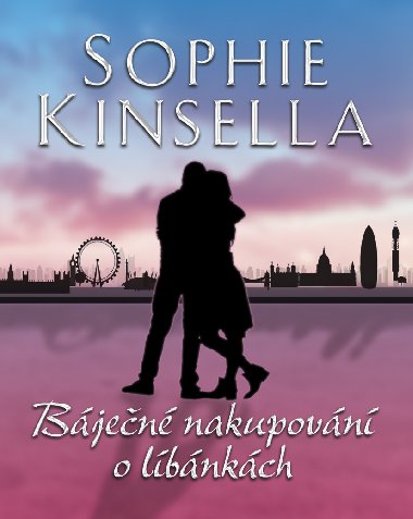 Bjen nakupovn o lbnkch - Sophie Kinsella 