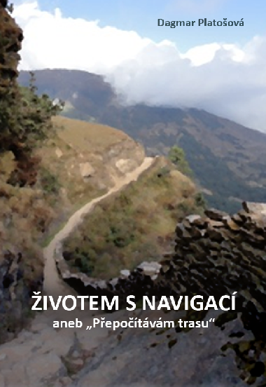 ivotem s navigac - Dagmar Platoov 