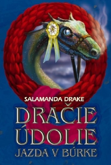 Draie dolie 2 - Salamanda Drake
