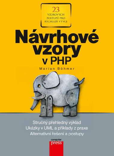 Nvrhov vzory v PHP - Marian Bhmer 