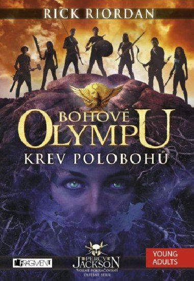 Bohov Olympu - Krev poloboh - Rick Riordan 