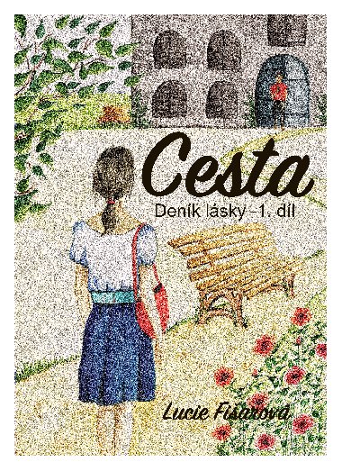 Denk lsky- Cesta 1. dl - Lucie Fiarov 